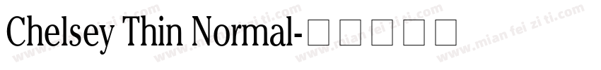 Chelsey Thin Normal字体转换
